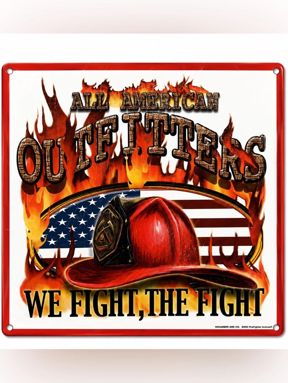 NEW Fire Firefighters All American Outfitters Metal Sign